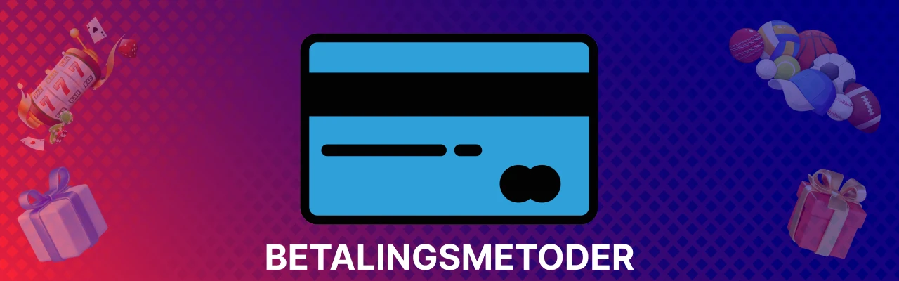Mobil casino betalingsmetoder