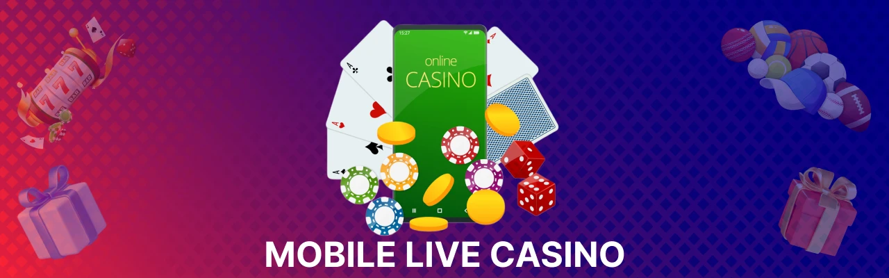 Mobile live casino