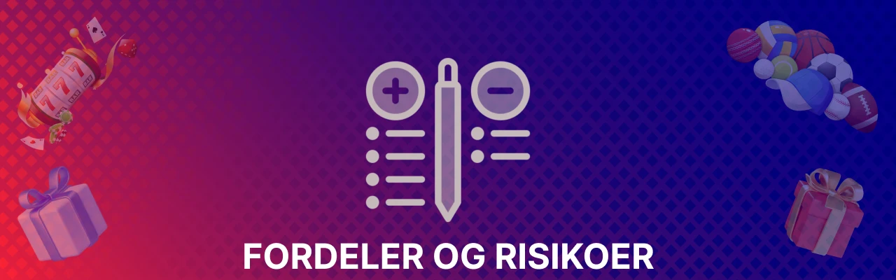 Fordeler og risikoer med miki casino