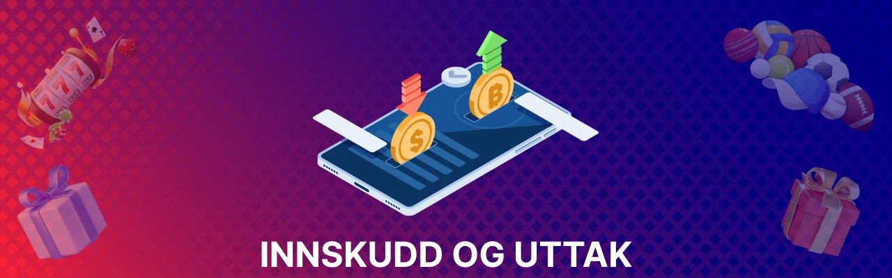 Innskudd og uttak for casino betalingsmetoder